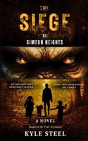 Siege at Simeon Heights: Bigfoot Fiction Thriller - Drama Novel