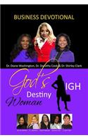 God's High Destiny Woman Business Devotional