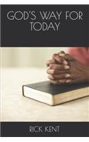 God's Way for Today