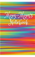 Mom-Mom's Notebook