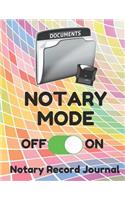 Notary Mode: Notary Public Logbook Journal Log Book Record Book, 8.5 by 11 Large, Funny Cover, Colorful Pattern