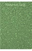 Note to Self: A Green Sparkle Blank Lined Journal