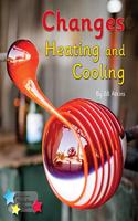 Changes: Heating and Cooling: Phonics Phase 5(Reading Stars Phonics)