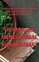 Ülimaalne Meresammal Kokaraamat