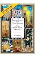 Tracing Boards of the Three Degrees in Craft Freemasonry Explained