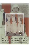 British Women's Work During the Great War
