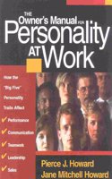 The Owner's Manual for Personality at Work
