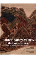 Contemporary Visions In Tibetan Studies