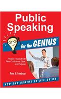 Public Speaking for the GENIUS