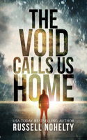 Void Calls Us Home