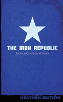 Iron Republic (Heathen Edition)