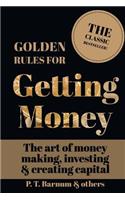Golden Rules for Getting Money