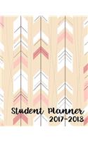 Student Planner 2017-2018: Academic Planner and Daily Organizer For Students (2017-2018 Planners)(V32)