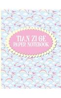 Tian Zi Ge Paper Notebook: (Tian Zi GE Paper Notebook)