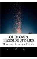 Oldtown Fireside Stories