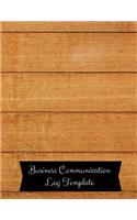 Business Communication Log Template: Manager communication Log Book Paperback - February 26, 2018