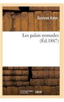 Les Palais Nomades