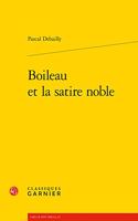 Boileau Et La Satire Noble