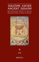 Judaisme Ancien - Ancient Judaism, 6, 2018