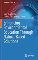 Enhancing Environmental Education Through Nature-Based Solutions