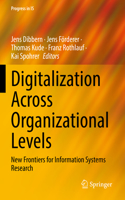 Digitalization Across Organizational Levels