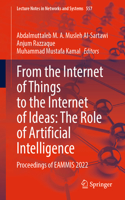 From the Internet of Things to the Internet of Ideas: The Role of Artificial Intelligence