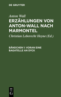 Voran Eine Bagatelle an Dyck