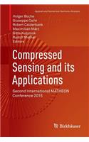 Compressed Sensing and Its Applications: Second International Matheon Conference 2015
