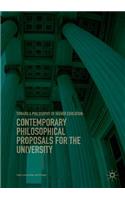 Contemporary Philosophical Proposals for the University