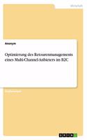 Optimierung des Retourenmanagements eines Multi-Channel-Anbieters im B2C
