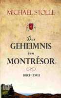 Das Geheimnis von Montrésor