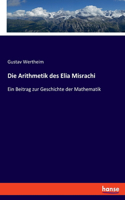 Die Arithmetik des Elia Misrachi