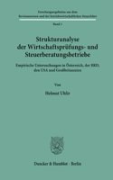 Strukturanalyse Der Wirtschaftsprufungs- Und Steuerberatungsbetriebe