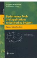 Performance Tools and Applications to Networked Systems