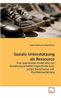 Soziale Unterstützung als Ressource