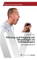 Führung und Umgang mit Misserfolgen im Individualsport