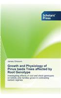 Growth and Physiology of Pinus taeda Trees affected by Root Genotype