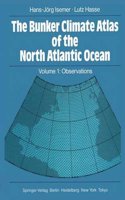 The Bunker Climate Atlas of the North Atlantic Ocean