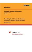 Redefining the U.S.-Mexico Borderlands