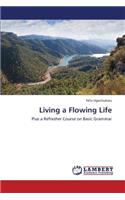 Living a Flowing Life