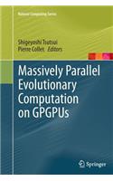 Massively Parallel Evolutionary Computation on Gpgpus