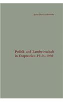 Politik und Landwirtschaft in Ostpreußen 1919–1930