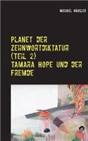 Planet der Zehnwortdiktatur (Teil 2)
