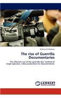 Rise of Guerrilla Documentaries