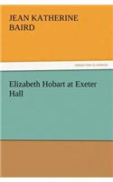 Elizabeth Hobart at Exeter Hall