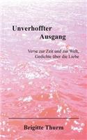Unverhoffter Ausgang