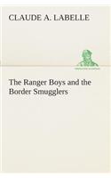 Ranger Boys and the Border Smugglers