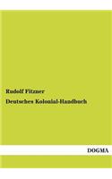 Deutsches Kolonial-Handbuch