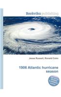 1906 Atlantic Hurricane Season