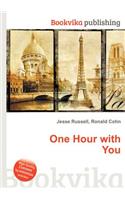 One Hour with You